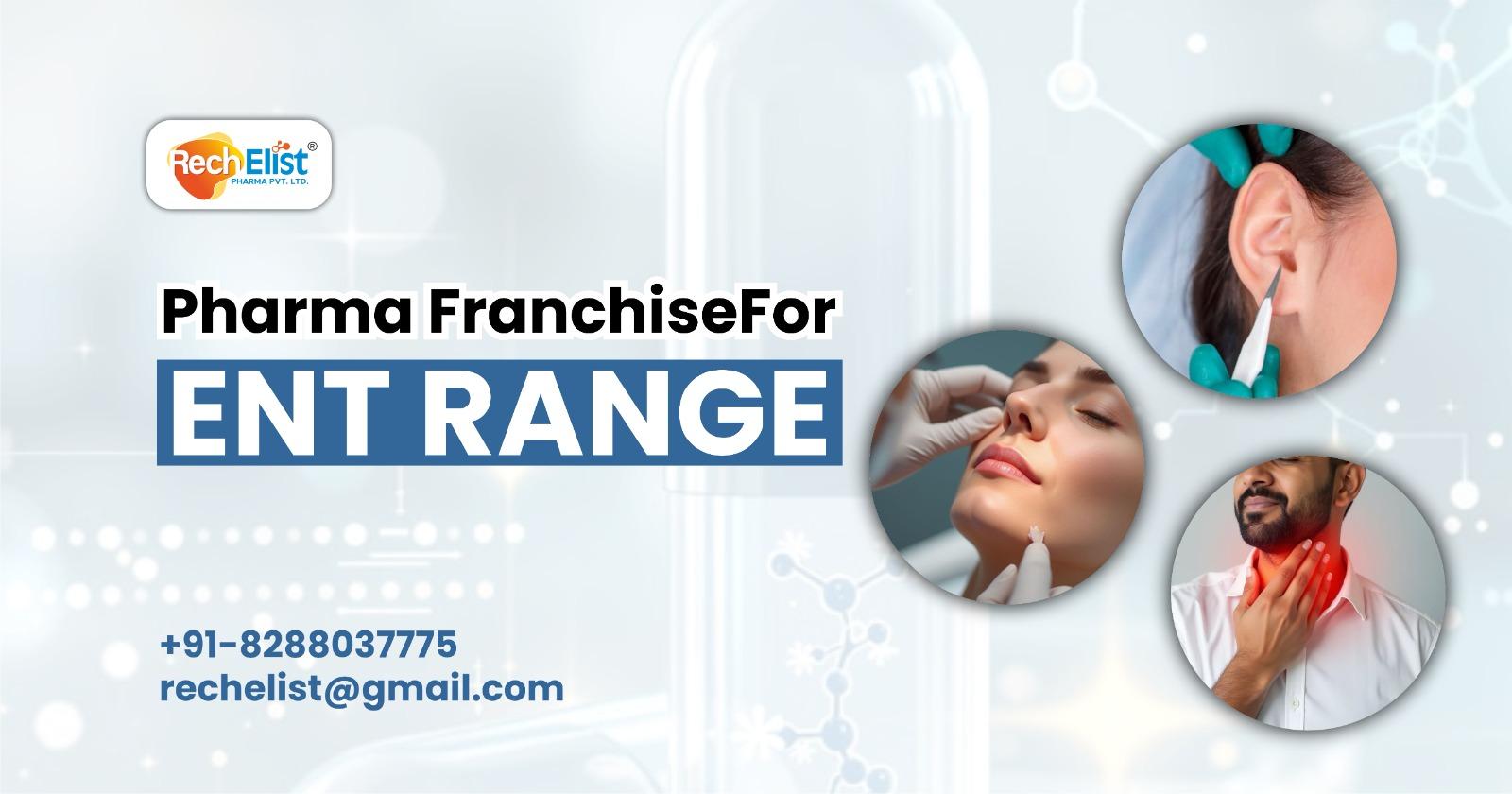 Pharma Franchise for ENT Range